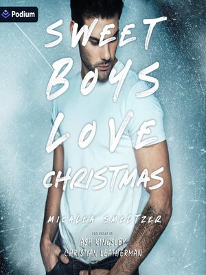 cover image of Sweet Boys Love Christmas